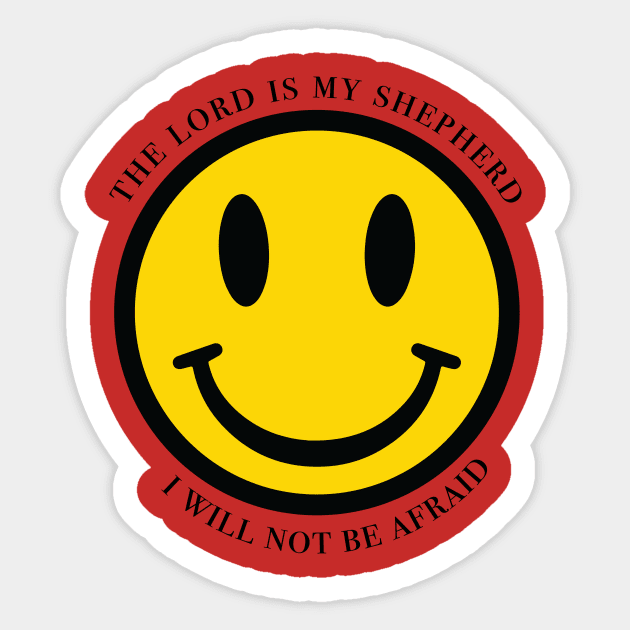 The Lord is my Shepherd Sticker by goodlifeapparel